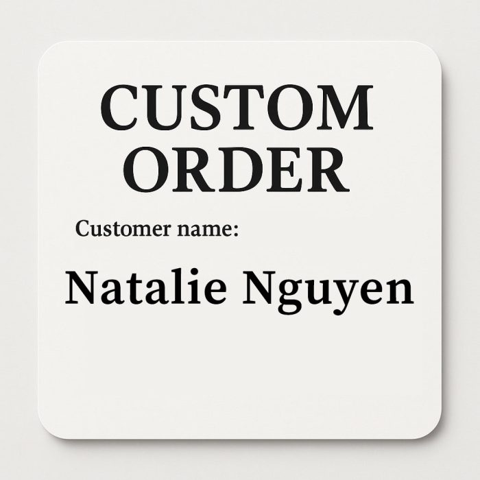 Custom order Natalie Nguyen